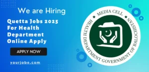 Quetta Jobs 2025 For Health Department Online Apply