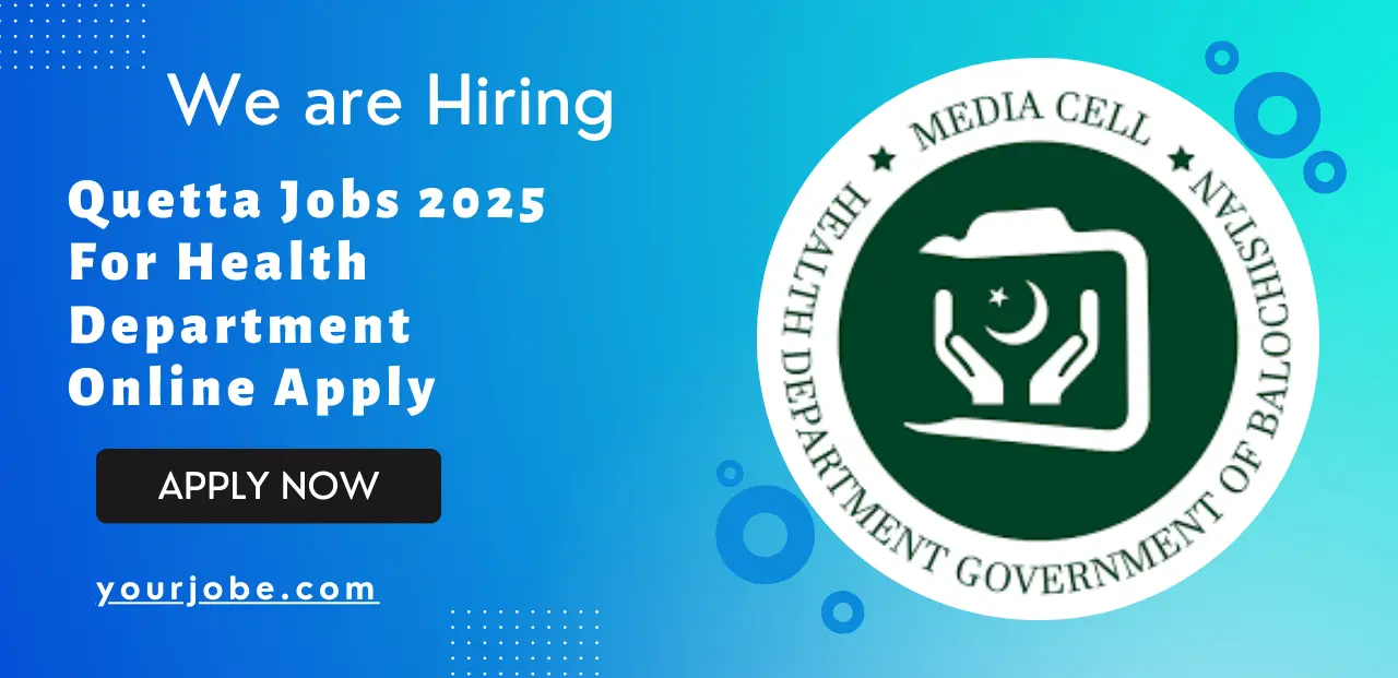 Quetta Jobs 2025 For Health Department Online Apply