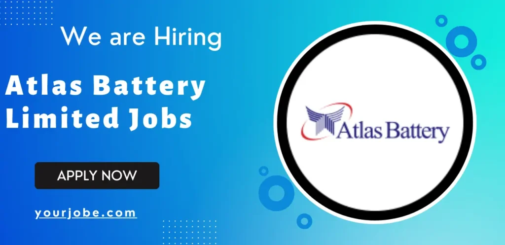 Atlas Battery Limited Jobs 2025 Online Registration